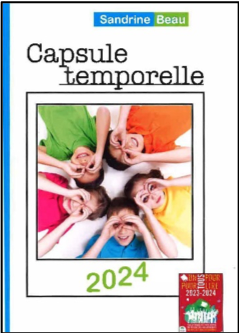 couverture du livre de Sandrine Beau "Capsule temporelle"