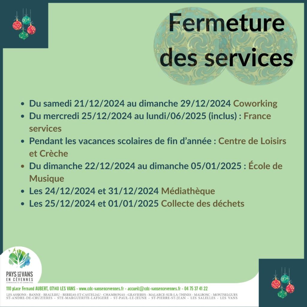 Fermeture des services pour la fin d'année 2024